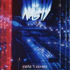 Nasty Remix Ft(J.Dott)