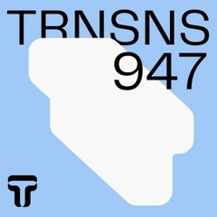 John Digweed - Transitions Episode 947 (Guest Mix James Zabiela)