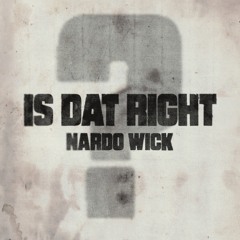 Is Dat Right?