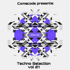 Comacode Techno Selection 021