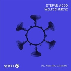 PREMIERE: Stefan Addo - Everything (D-Nox & Flow & Zeo Remix) [SPROUT]