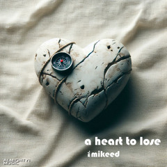 A Heart to Lose
