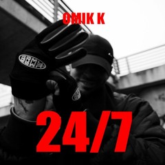Omik K - 24/7 (1.1x Sped up + Reverb)