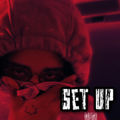 SetUp (Freestyle) [Prod. CADENCE & gosha]