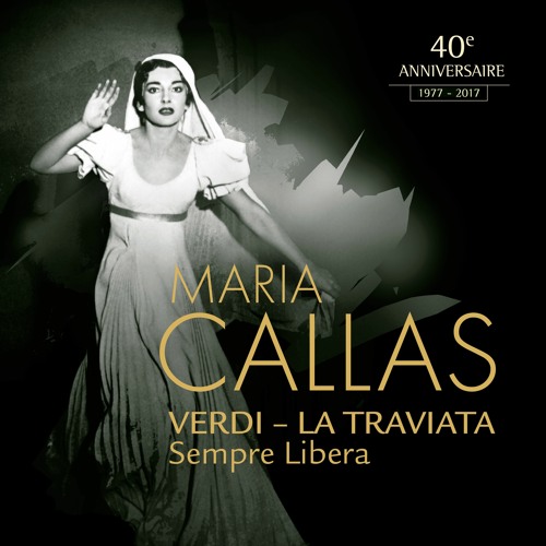 Stream Verdi La Traviata Act 1 Sempre Libera Violetta Alfredo Feat Alfredo Kraus By Maria Callas Listen Online For Free On Soundcloud Stream Verdi La Traviata Act 1 Sempre Libera Violetta Alfredo Feat Alfredo Kraus By Maria Callas Listen Online For Free On Soundcloud