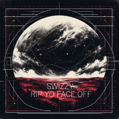 RIP YO FACE OFF [FREE DOWNLOAD]