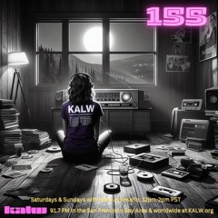 #155 • Live on KALW 91.7 FM San Francisco Bay Area • March 7, 2024