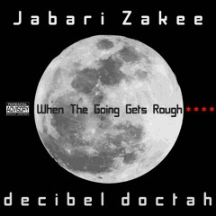 When The Going Gets Rough [Single]