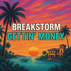 Burna Boy - Gettin' Money (Breakstorm Remix)