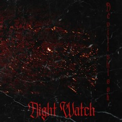 Night Wathc(Devilish Look)