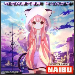 Monster Yandy - Naibu [Dubstep].mp3