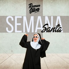 DJ Ramon Silva - Mix Semana Santa 2022