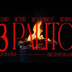 MC Kako - 3 Palito ft. MC Tuto, MC Joãozinho VT & MC Ryan SP (DJ JR no Beat) Video Clipe Oficial