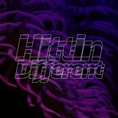 Hittin Different (griztronics basshouse edit)