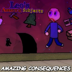 Amazing Consequences