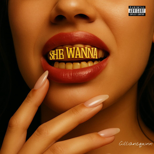 SHE WANNA