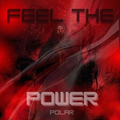 POLAR - Feel The Power (FREE DL)