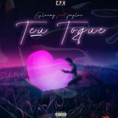 Teu Toque 💕(c/ Faylaz) [Prod. by General Eirom & Banda Sonora]
