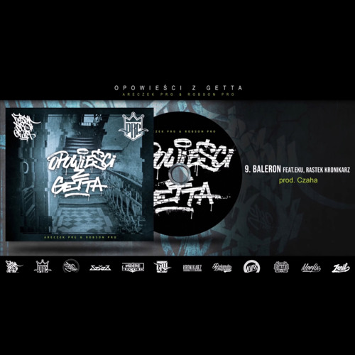 ARECZEK PRG X ROBSON PRO - BALERON FEAT. EKU, RASTEK KRONIKARZ PROD. CZAHA