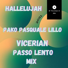 PAKO Pasquale Lillo Hallelujah ( Vicerian Passo Lento Mix )