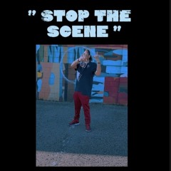 Tu Sicka - Stop The Scene