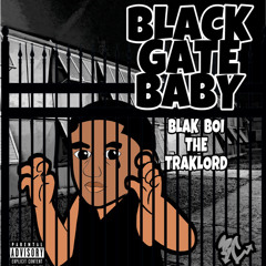 BLACK GATE BABY