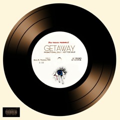 Getaway ft, Tommy 760