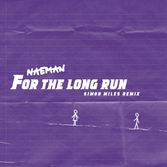 For the Long Run (Simon Miles Remix)