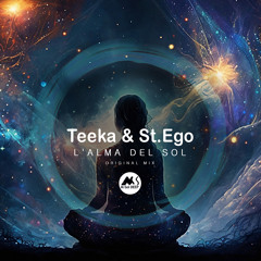 Teeka, St. Ego - L'alma Del Sol [M-Sol DEEP]