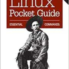 [GET] EPUB 📘 Linux Pocket Guide: Essential Commands by Daniel Barrett EBOOK EPUB KIN