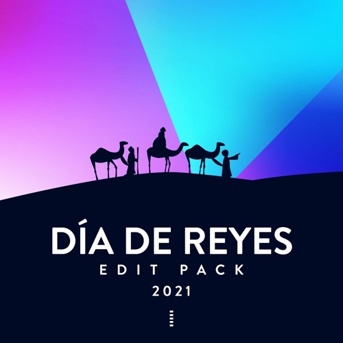 DIA DE REYES PACK 2021(50 EDITS) [XDM Records Premiere]