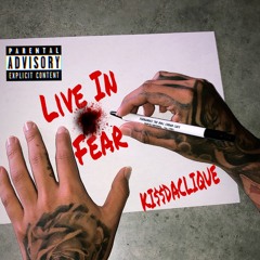 LIVE IN FEAR FT.GFM.Chiefy