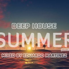 Deep House Summer 2020@Sea Legs (Eduardo Martinez DJ)