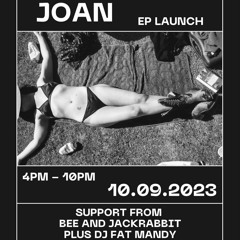 JOAN EP LAUNCH - FAT MANDY MIX