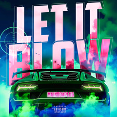 Let It Blow