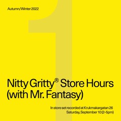 Nitty Gritty Store Hours - Mr. Fantasy