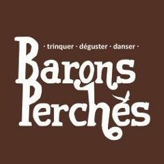 Les Bruits De Comptoir - Barons Perchés #2