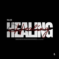 Qlas - Healing (prod. Bien)