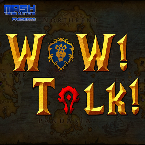 WoW! Talk! #193: Raiding and Patch 9.1.5 Drama