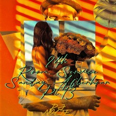 #13 24h Room_Service Sunday_Afterhour Pt.13