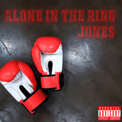 Alone in the Ring
