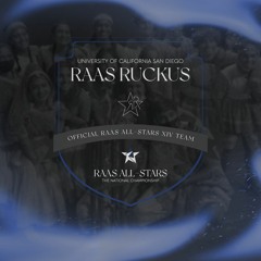 UCSD Raas Ruckus - RAS XIV 2021 - 2022 (KU$HBAG)