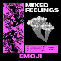 Emoji - Challenger [Mixed Feelings]