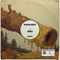1. Wood Drift - Aura (Radio Edit)