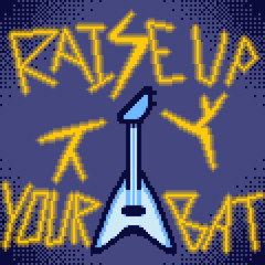 Raise Up Your Bat (Cover)