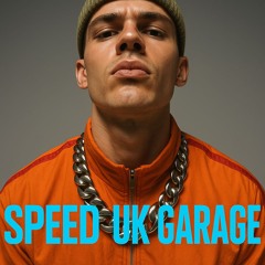 No rush (Speed UK Garage reload)