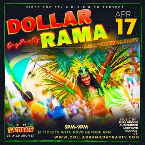 April 17th Dolla Rama Supa Pudgie & Wurl Fresh