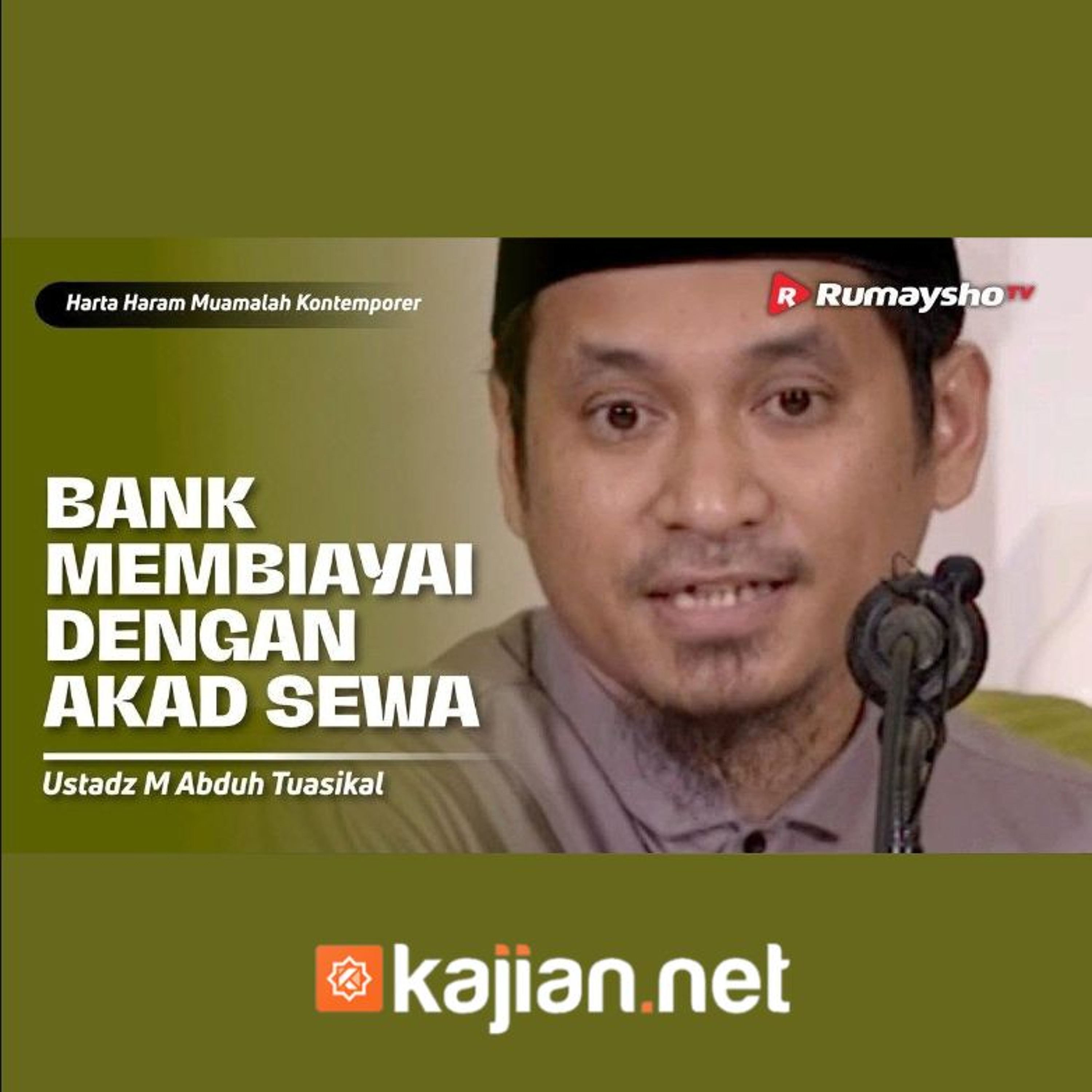 Konsultasi Muamalat. Bank Membiayai Jasa dengan Akad Sewa  - Ustadz Muhammad Abduh Tuasikal episode artwork