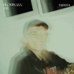Plovistan Podcast 038 | 130E0A (Toulouse)
