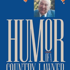 [PDF]⚡ EBOOK ⭐ Humor of a Country Lawyer (Chapel Hill Books) free